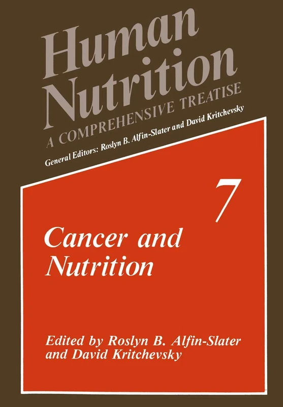 Cancer and Nutrition: 7 (Human Nutrition, 7)