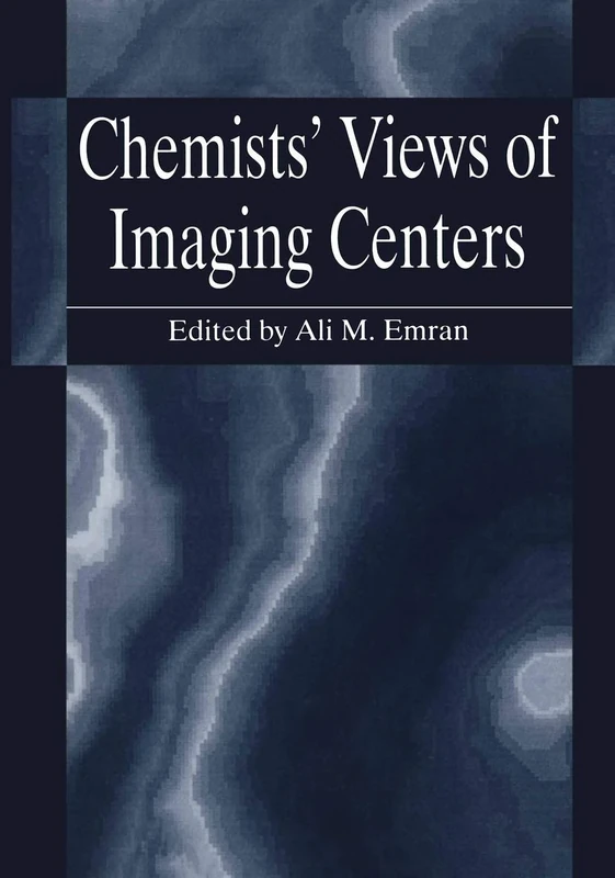 Chemists’ Views of Imaging Centers