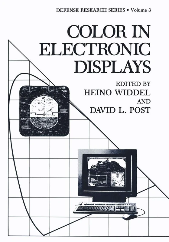 Color in Electronic Displays: 3 (Defense Research Series, 3)