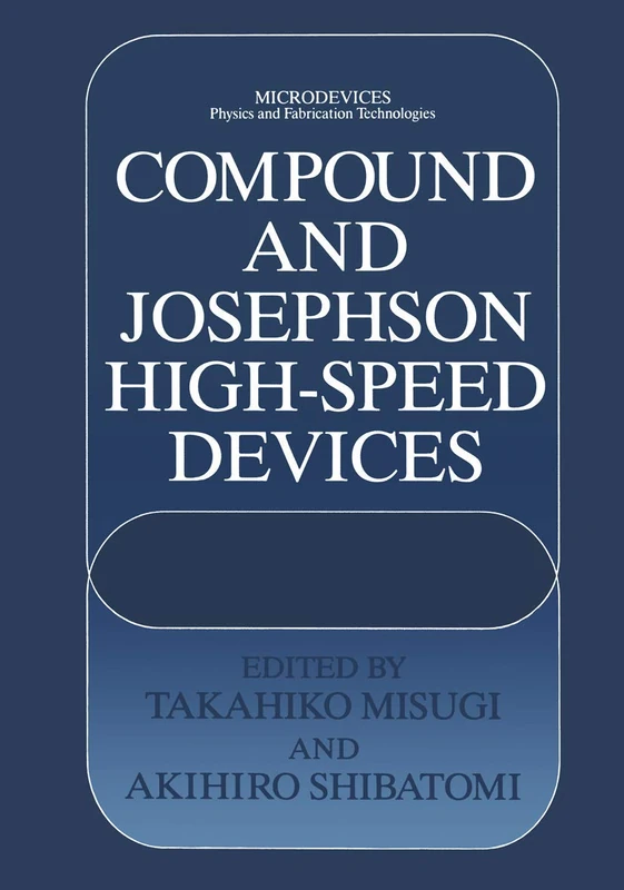 Compound and Josephson High-Speed Devices (Microdevices) - Image 1