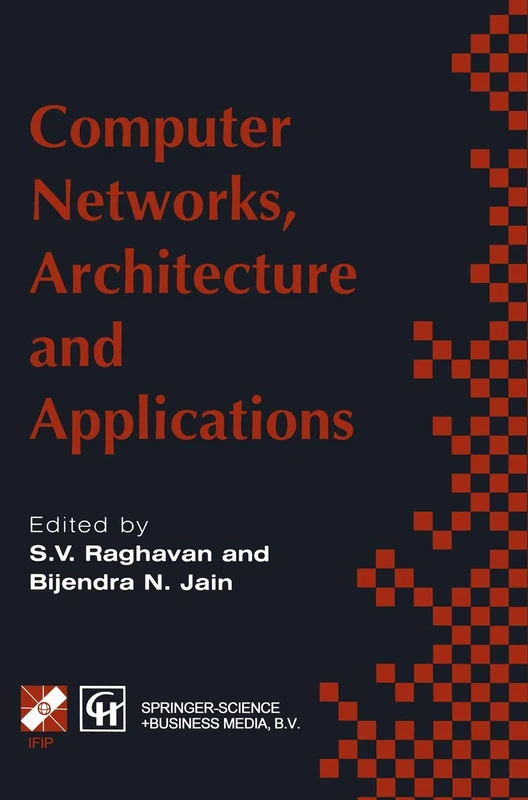 Springer Computer Networks, Architecture and Applications Book