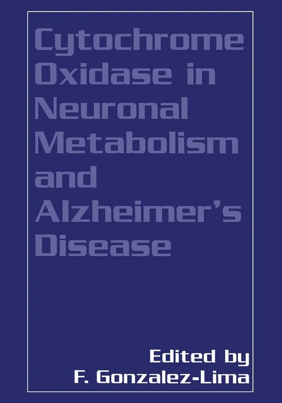 Cytochrome Oxidase in Neuronal Metabolism and Alzheimer’s Disease