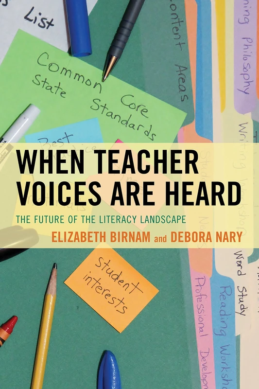 When Teacher Voices are Heard: The Future of the Literacy Landscape