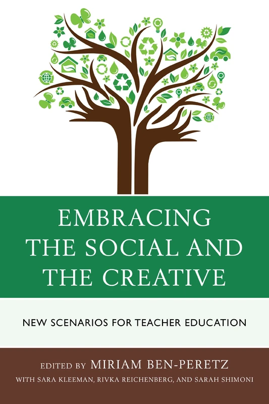 Embracing the Social: New Scenarios for Teacher Education
