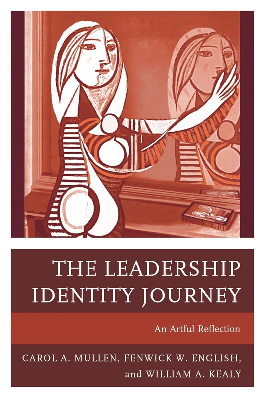 The Leadership Identity Journey: An Artful Reflection