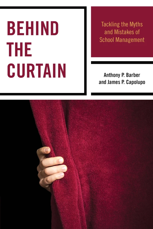 Behind the Curtain: Tackling the Myths and Mistakes of School Management - Image 1