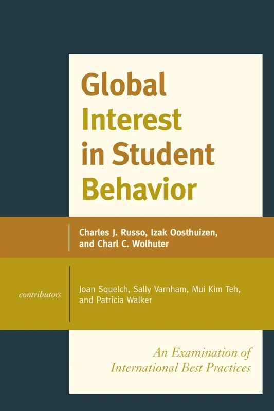 Global Interest in Student Behavior: An Examination of International Best Practices: 1
