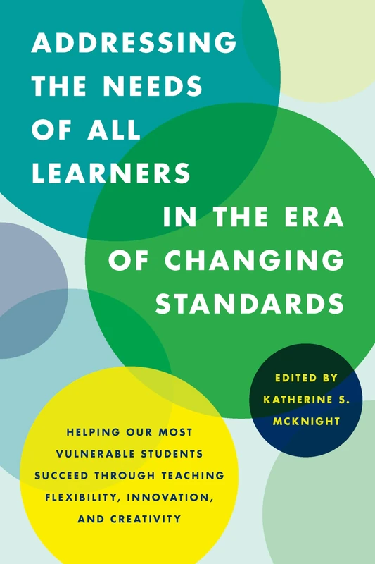 Addressing Needs All Learners: Helping Our Most Vulnerable Students Succeed through Teaching Flexibility, Innovation, and Creativity - Image 1