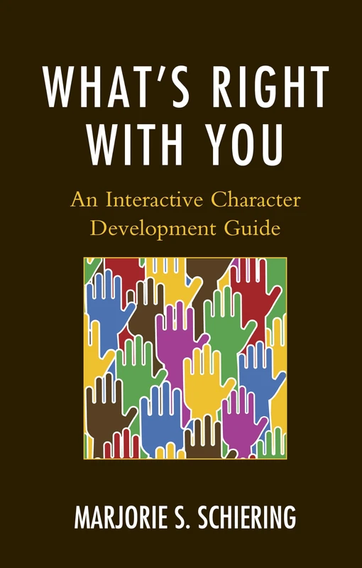 What's Right with You: An Interactive Character Development Guide - Image 1