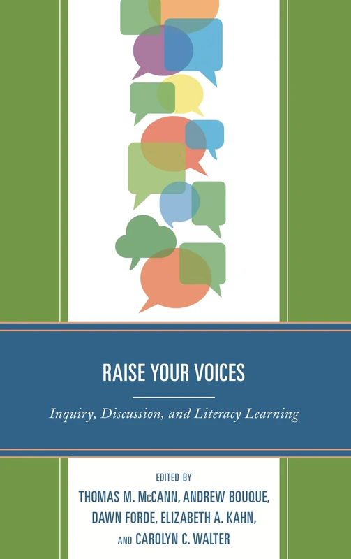 Raise Your Voices: Inquiry, Discussion, and Literacy Learning - Image 1