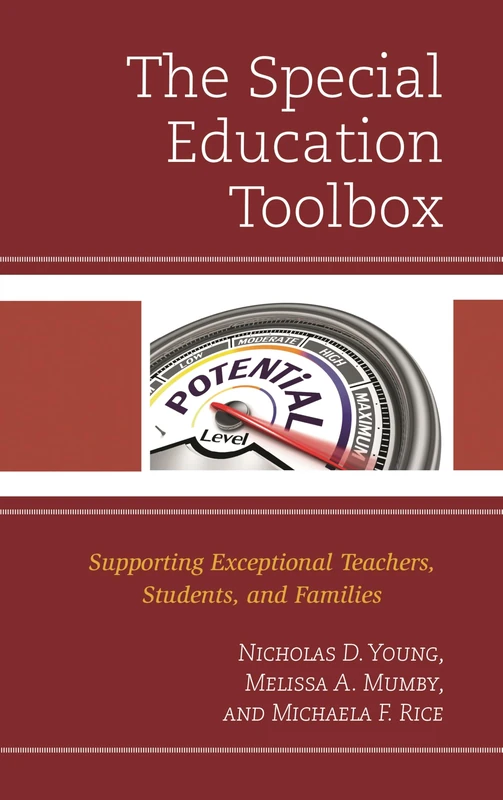 The Special Education Toolbox: Supporting Exceptional Teachers, Students, and Families