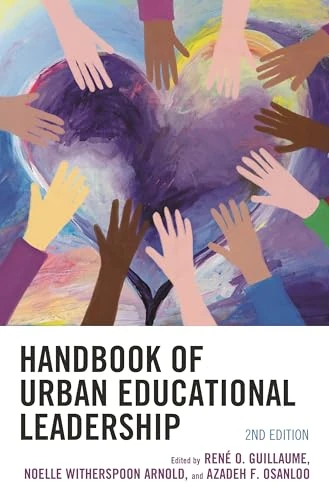 Handbook of Urban Educational Leadership, 2nd Edition