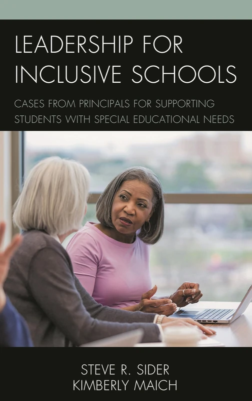 Leadership for Inclusive Schools: Cases from Principals for Supporting Students with Special Educational Needs - Image 1