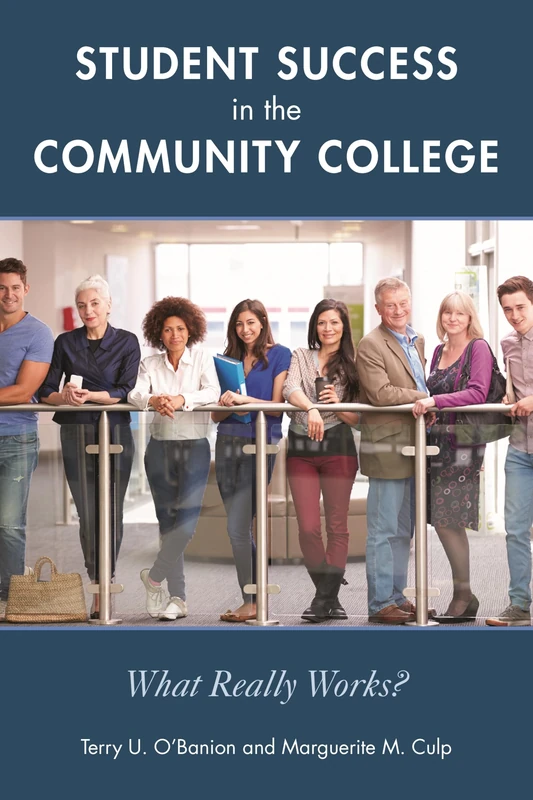 Student Success in the Community College: What Really Works? - Image 1