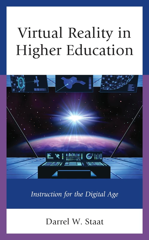Virtual Reality in Higher Education: Instruction for the Digital Age