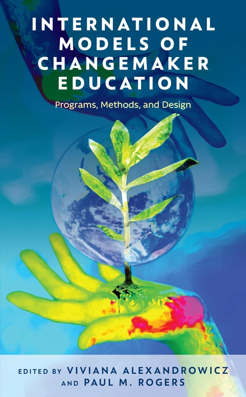 International Models of Changemaker Education: Programs, Methods, and Design - Image 1