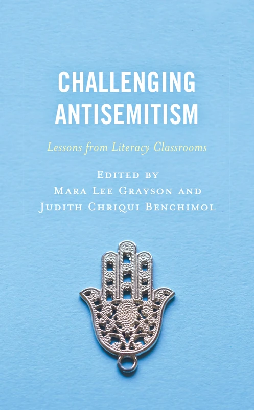 Challenging Antisemitism: Lessons from Literacy Classrooms