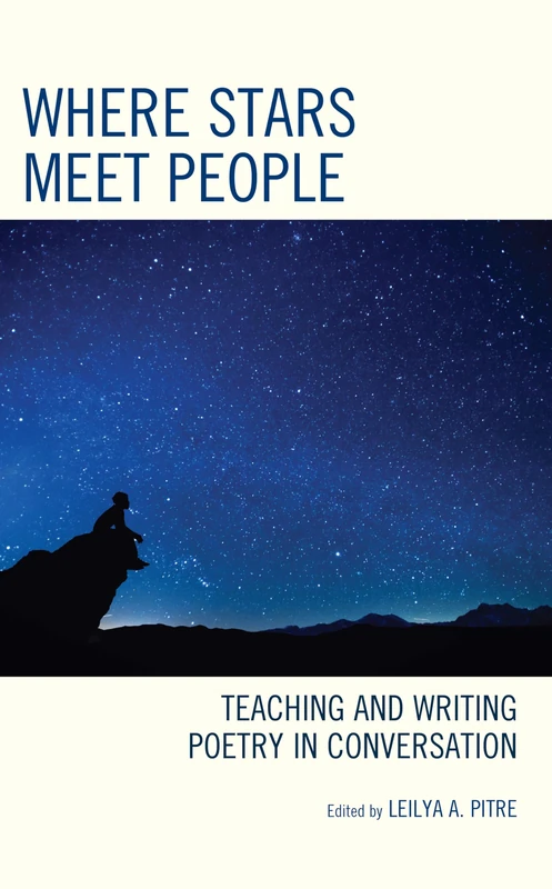 Where Stars Meet People: Teaching and Writing Poetry in Conversation - Image 1