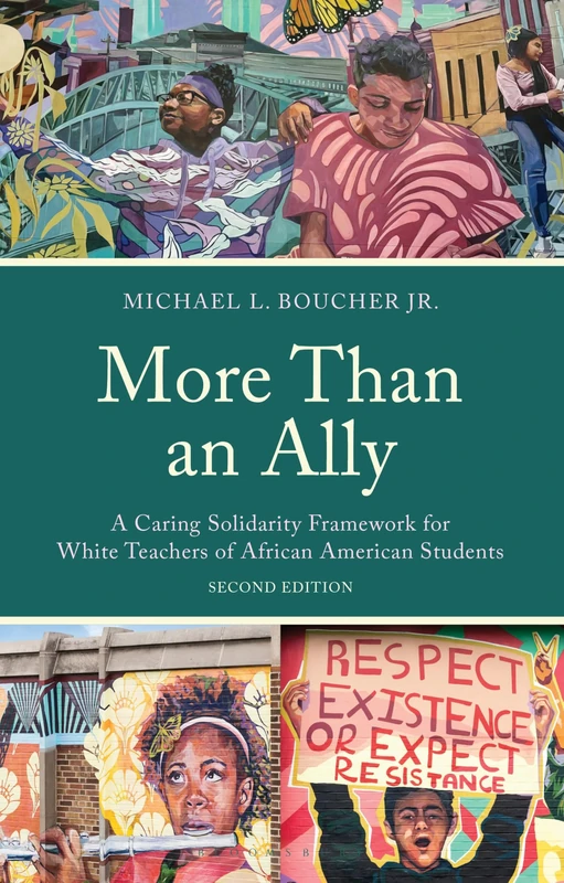 More Than an Ally: A Caring Solidarity Framework for White Teachers of African American Students - Image 1