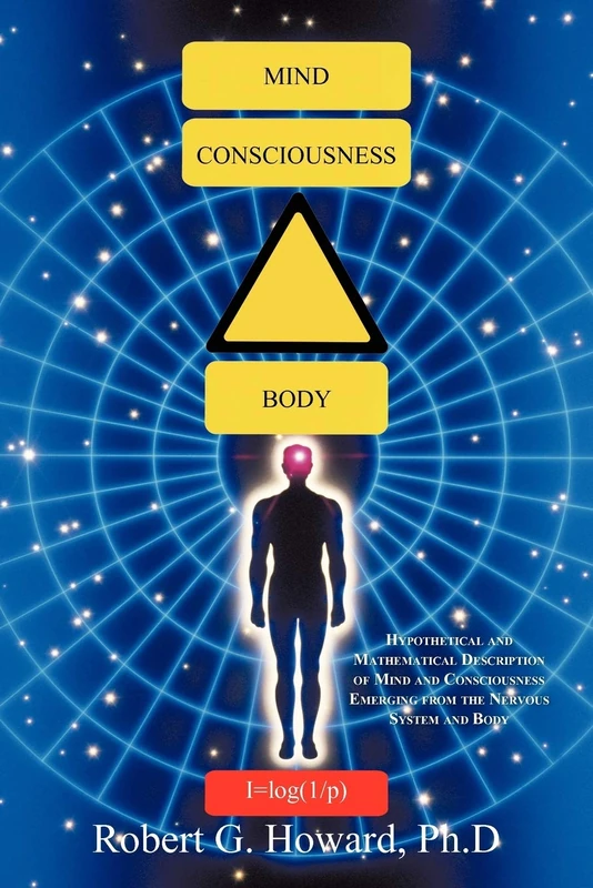 Mind, Consciousness, Body: Hypothetical and Mathematical Description of Mind and Consciousness Emerging From the Nervous System and Body