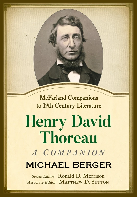 Henry David Thoreau: A Companion (McFarland Companions to 19th Century Literature)