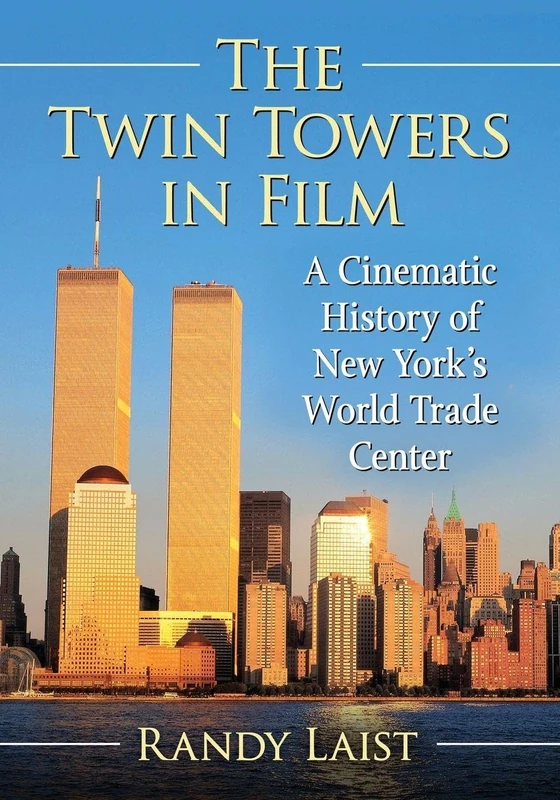 The Twin Towers in Film: A Cinematic History of New York's World Trade Center - Image 1
