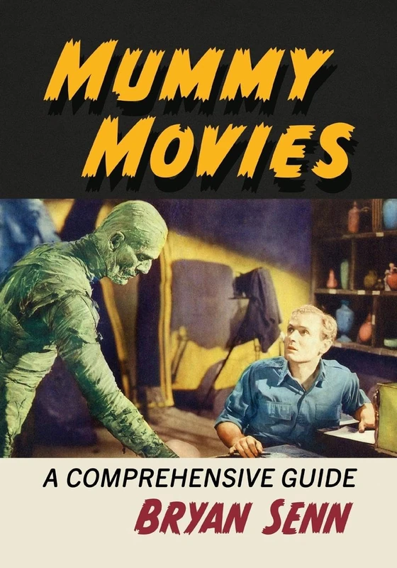 Mummy Movies: A Comprehensive Guide