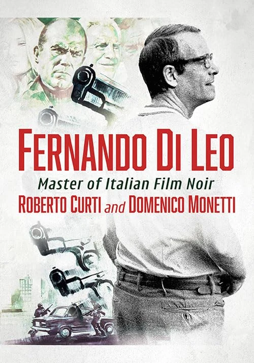 Fernando Di Leo: Master of Italian Film Noir