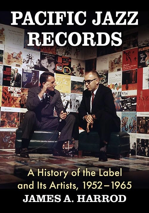 Pacific Jazz Records: A History of the Label and Its Artists, 1952-1965 - Image 1