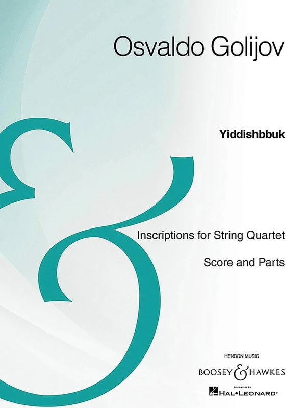 Yiddishbbuk: Inscriptions for String Quartet, Score and Parts, Archive Edition