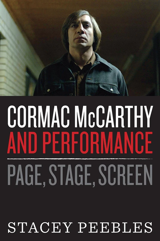Cormac McCarthy and Performance: Page, Stage, Screen - Image 1