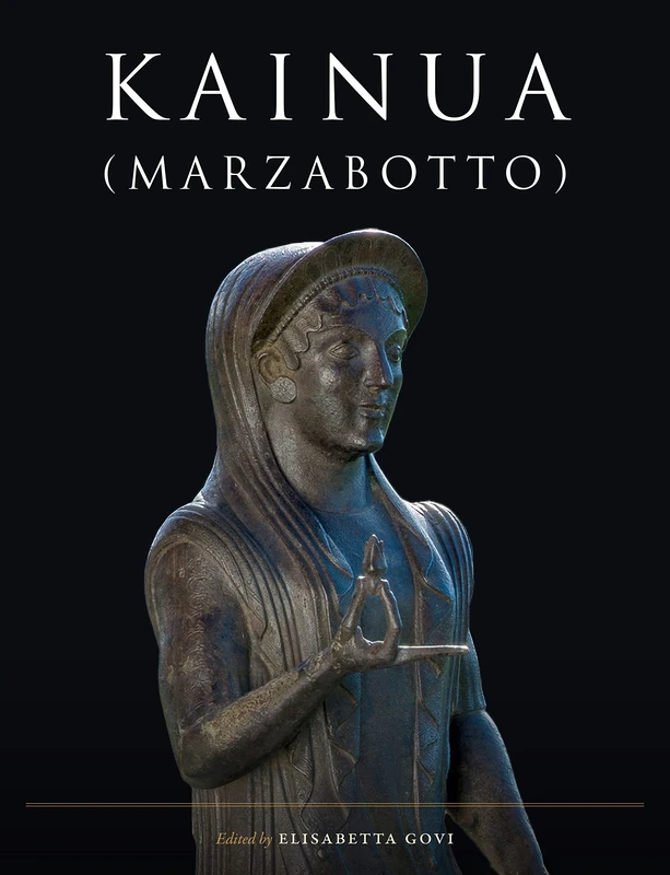 Kainua (Marzabotto) (Cities and Communities of the Etruscans)
