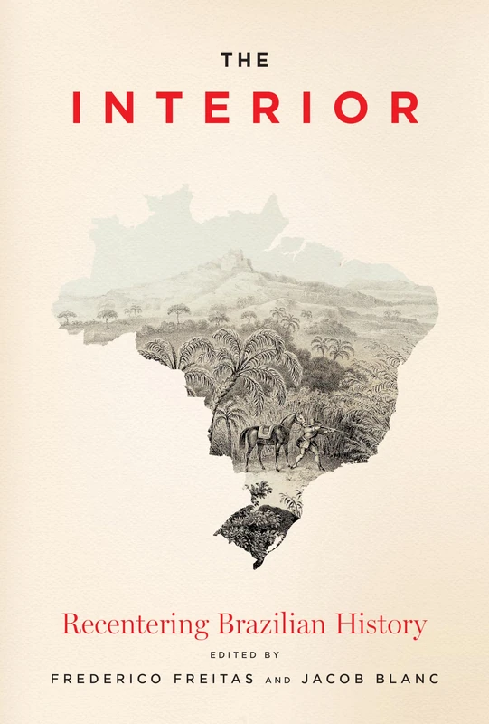 The Interior: Recentering Brazilian History - Image 1