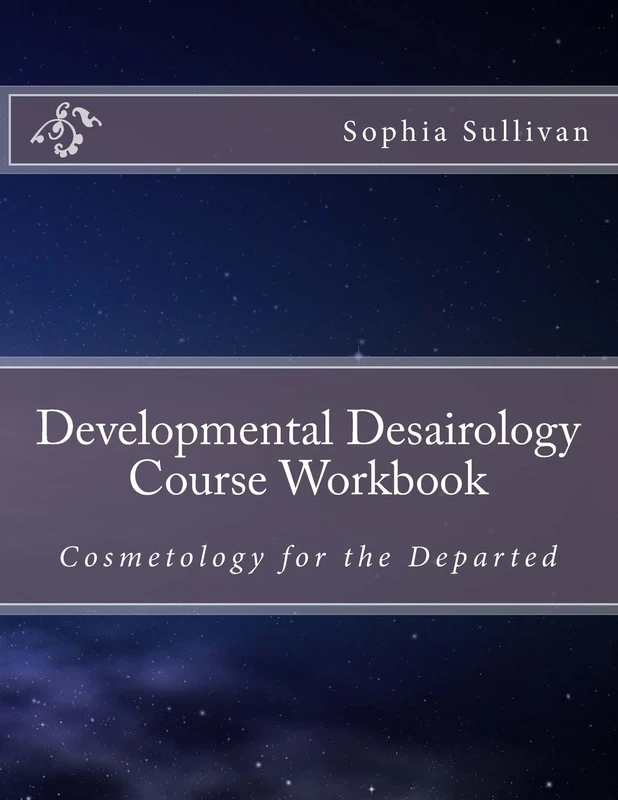 Developmental Desairology Course Workbook: Volume 1 - Image 1
