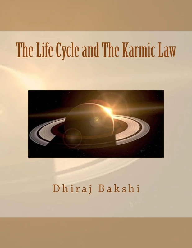 The Life Cycle and The Karmic Law