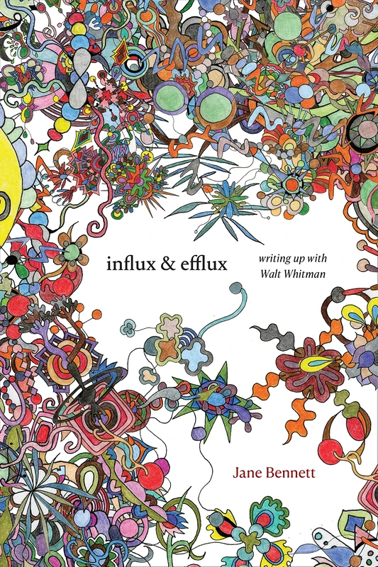 Influx and Efflux: Writing Up with Walt Whitman - Image 1