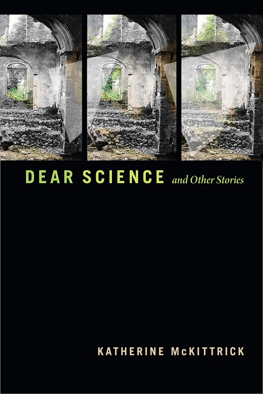 Dear Science and Other Stories (Errantries) - Image 1