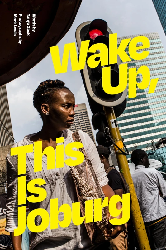 Wake Up, This Is Joburg (Theory in Forms) - Image 1