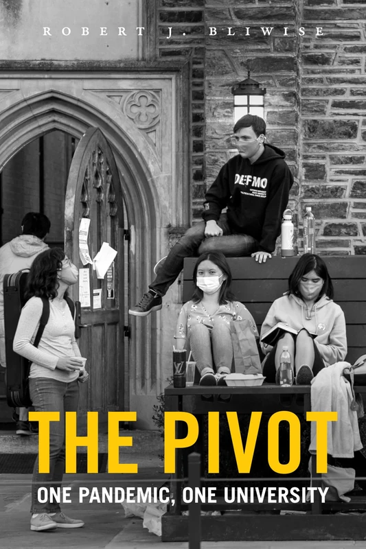 The Pivot: One Pandemic, One University - Image 1