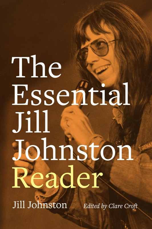 The Essential Jill Johnston Reader - Image 1