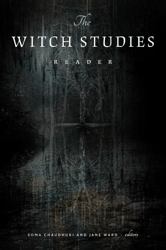 The Witch Studies Reader
