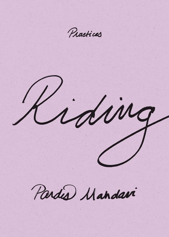 Riding (Practices)
