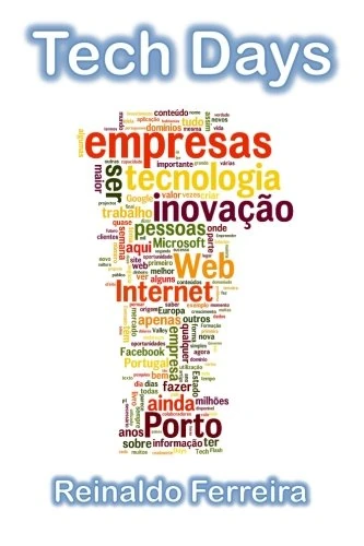 Tech Days: empresas, inovação, tecnologia