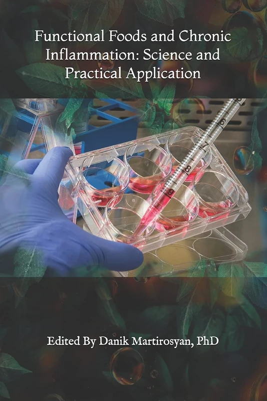 Functional Foods and Chronic Inflammation: Science and Practical Application: Volume 11 (Functional Food Science) - Image 1