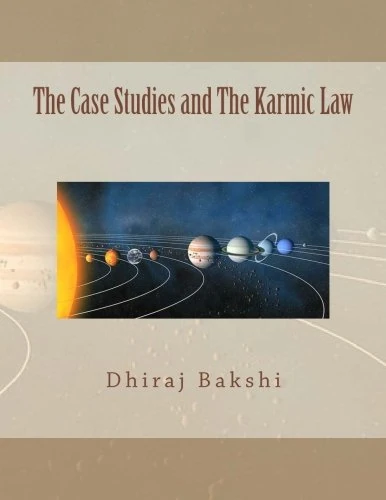 The Case Studies and The Karmic Law: Volume 1