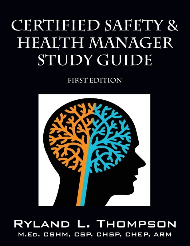 Certified Safety & Health Manager Study Guide First Edition - Image 1