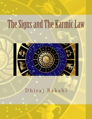 The Signs and The Karmic Law: Volume 1