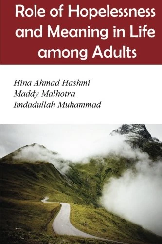 Role of Hopelessness and Meaning in Life among Adults - Image 1