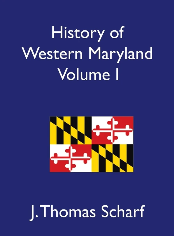 History of Western Maryland, Volume I - Image 1