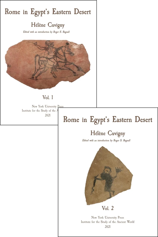 Rome in Egypt's Eastern Desert: Two-Volume Set: 14 (ISAW Monographs)